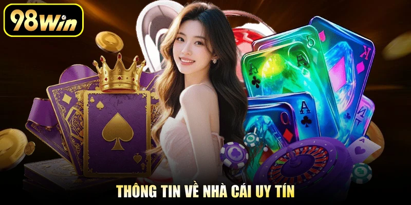 Thông tin về nhà cái uy tín